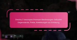 Destiny 2 Saisonpass Premium-Belohnungen: Exklusive Gegenstände, Preise, Anweisungen zur Einlösung