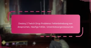 Destiny 2 Twitch Drop Probleme: Fehlerbehebung von Ansprüchen, Häufige Fehler, Unterstützungsressourcen