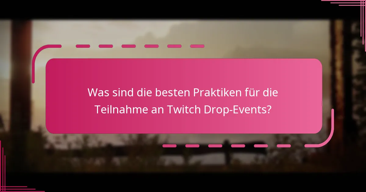 Wie funktioniert der Prozess zur Beanspruchung von Boni aus Twitch Drops?