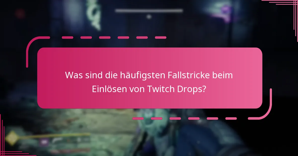 Wie aktiviere ich Destiny 2 Twitch Drops nach der Verknüpfung der Konten?