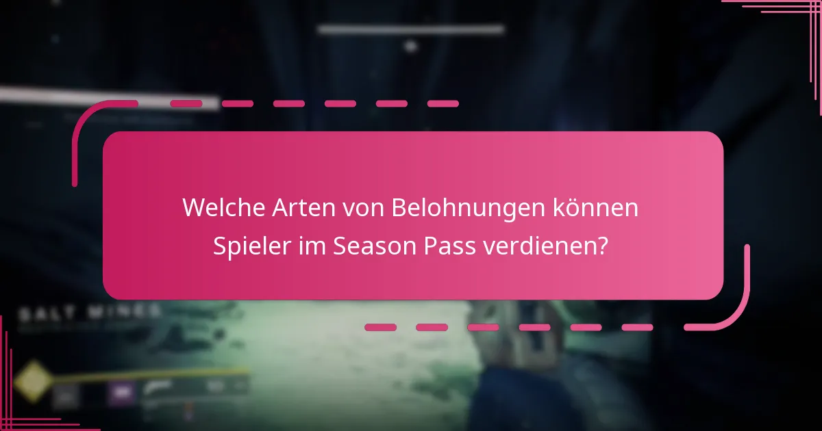 Wie schreiten die Spieler im Season Pass voran?